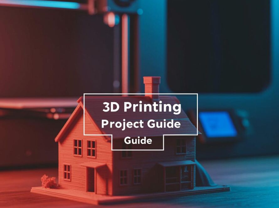 Create a featured image for a post about: 3D printing project guide