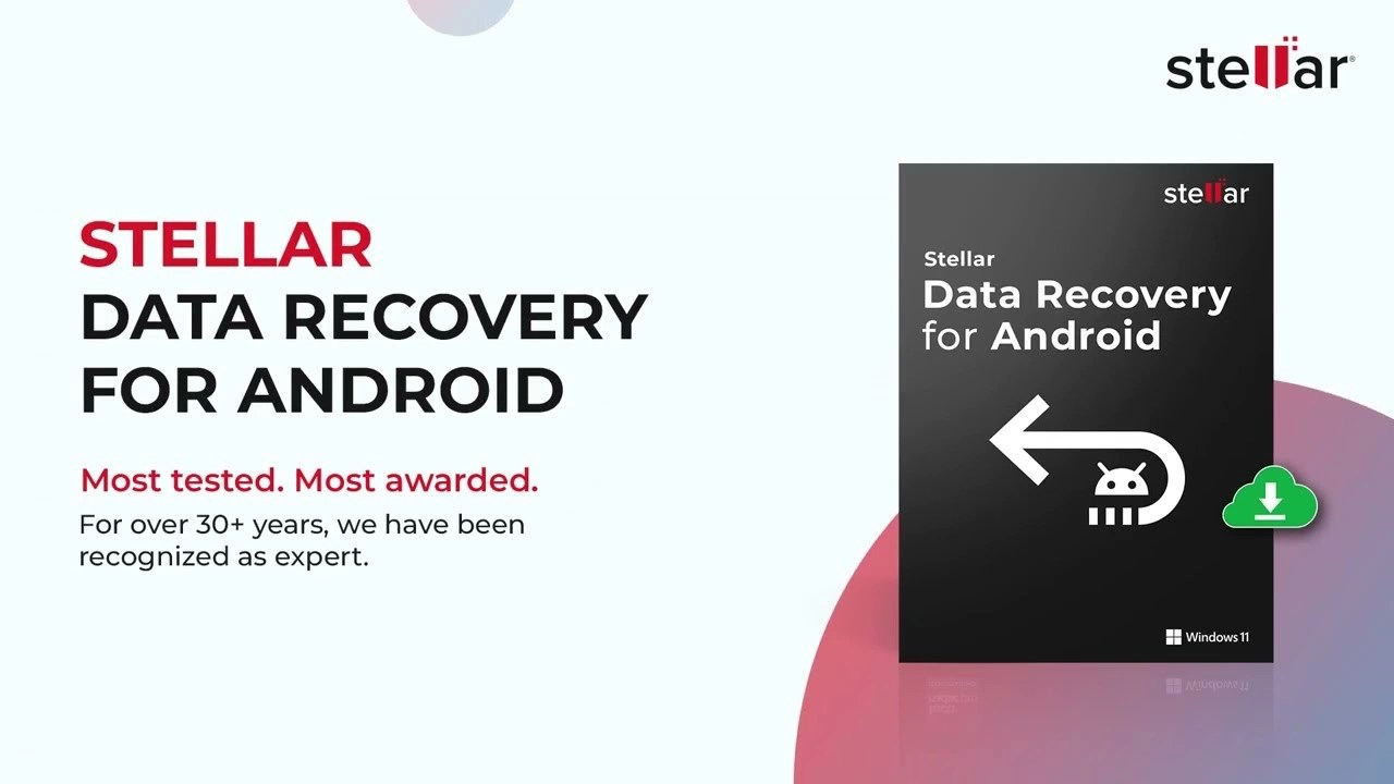 Recover Android Data with Stellar Recovery Tool