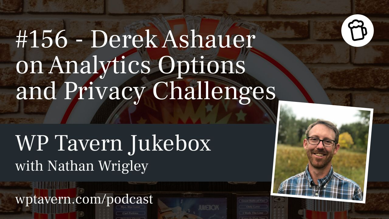 Derrek Ashauer: Analytics & Options in Privacy