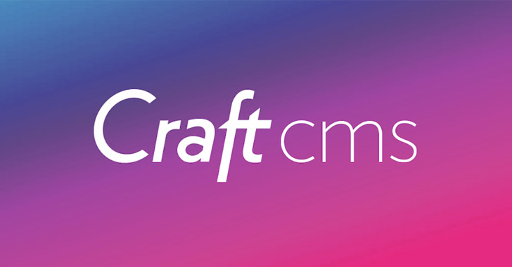 CISA Warns of Craft CMS Flaw