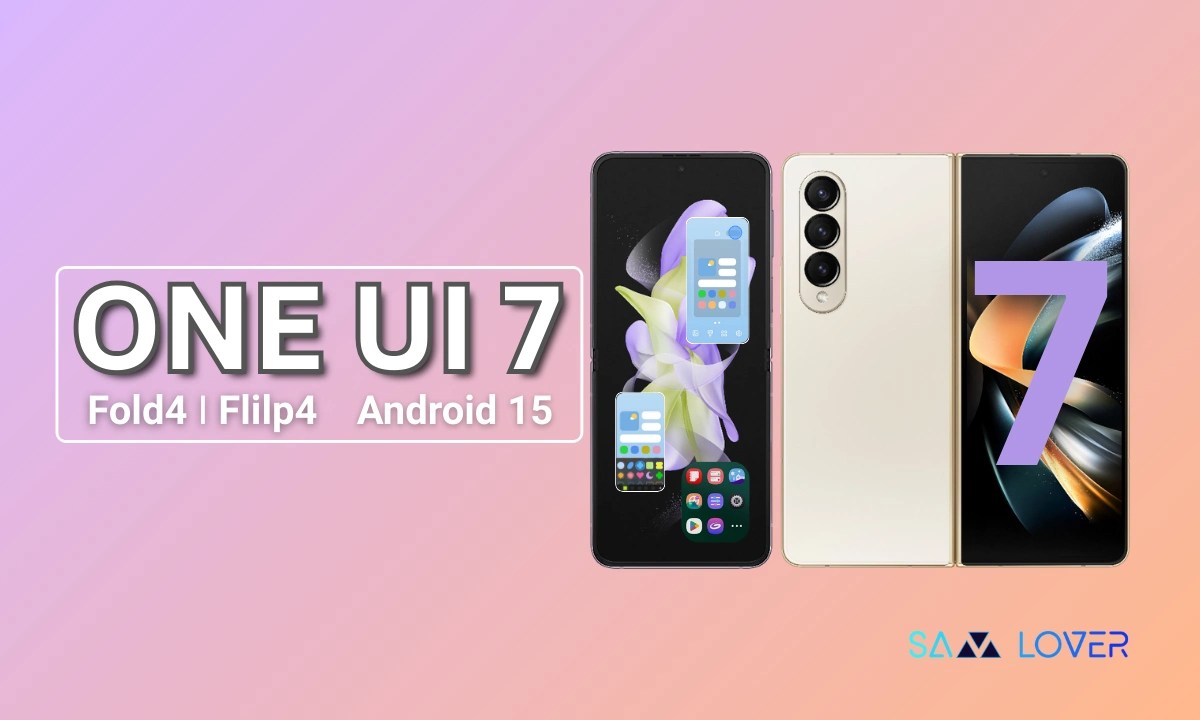 Galaxy Z Fold 4 & Flip 4 get One UI 7